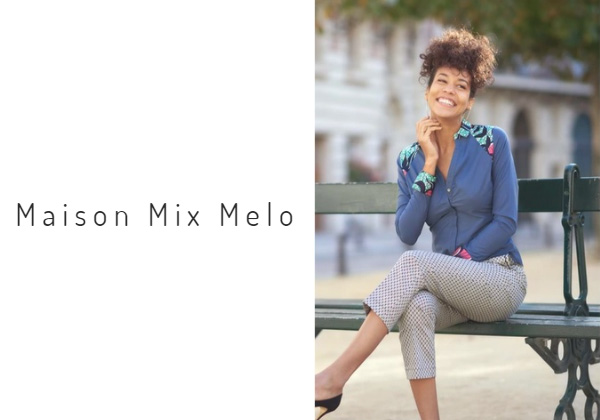 Maison Mix Melo