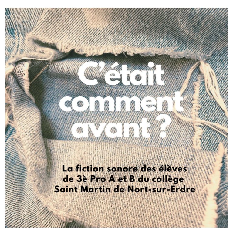 C'était Comment Avant ?